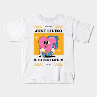 Living My Best Life Kids T-Shirt